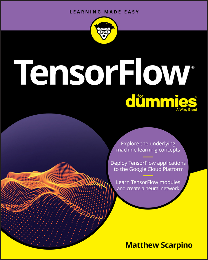 Обложка книги «TensorFlow For Dummies»