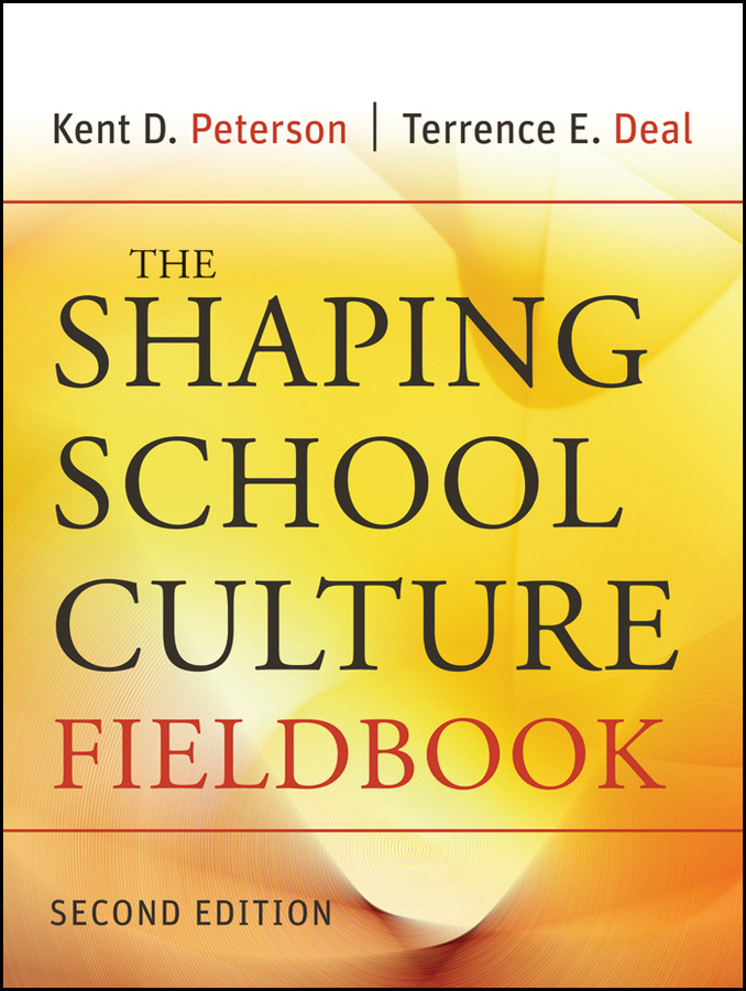 Обложка книги «The Shaping School Culture Fieldbook»