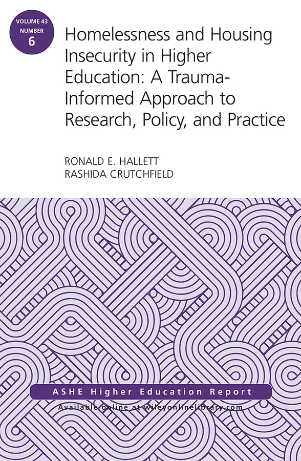 Обложка книги «Homelessness and Housing Insecurity in Higher Education»