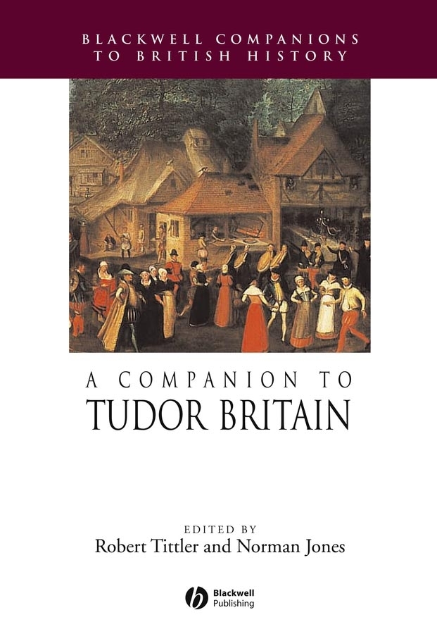 Обложка книги «A Companion to Tudor Britain»