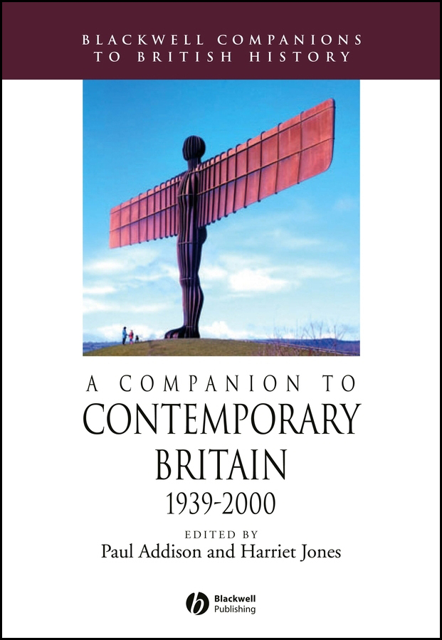 Обложка книги «A Companion to Contemporary Britain 1939 - 2000»
