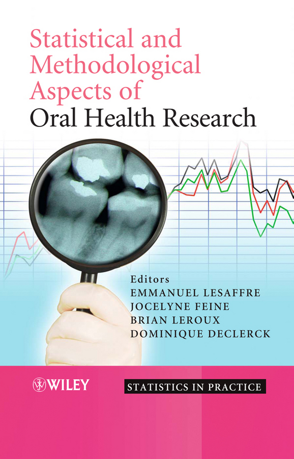 Обложка книги «Statistical and Methodological Aspects of Oral Health Research»