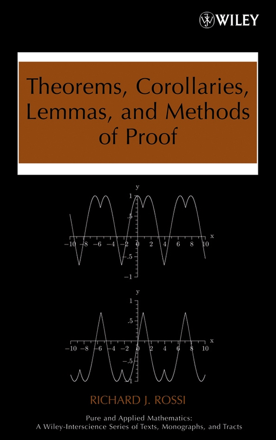 Обложка книги «Theorems, Corollaries, Lemmas, and Methods of Proof»