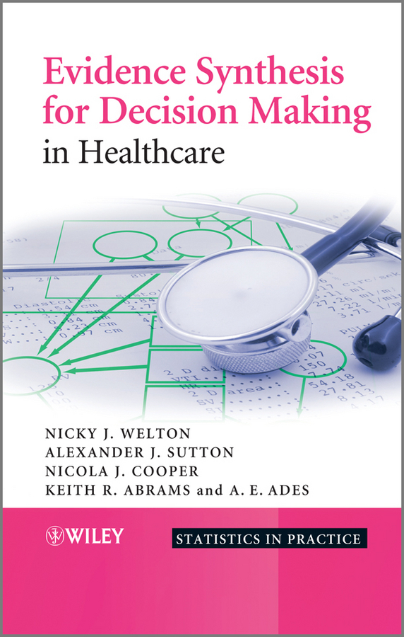 Обложка книги «Evidence Synthesis for Decision Making in Healthcare»