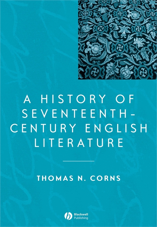 Обложка книги «A History of Seventeenth-Century English Literature»