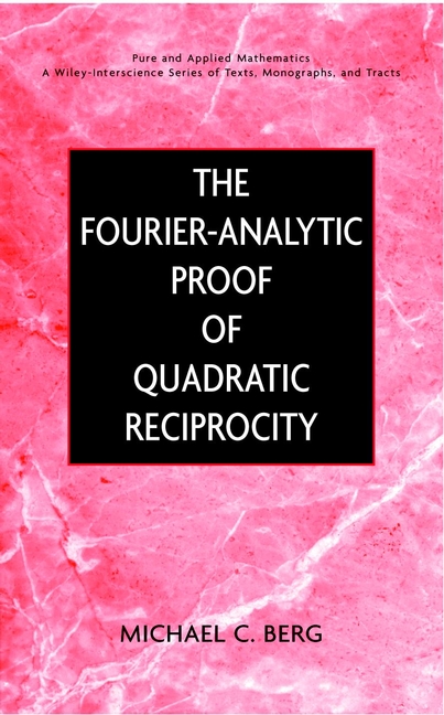 Обложка книги «The Fourier-Analytic Proof of Quadratic Reciprocity»