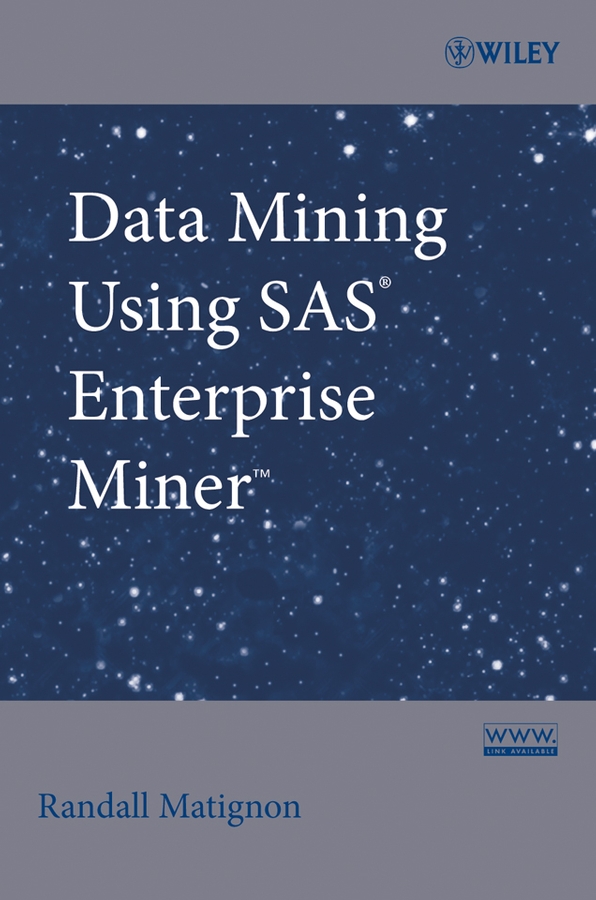 Обложка книги «Data Mining Using SAS Enterprise Miner»
