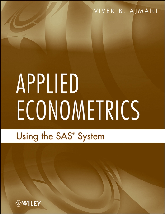 Обложка книги «Applied Econometrics Using the SAS System»