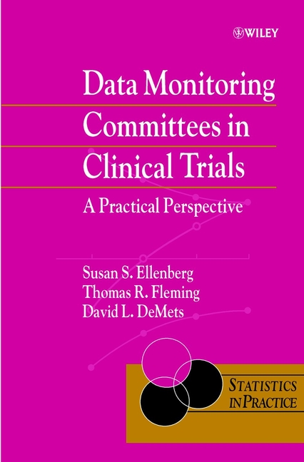 Обложка книги «Data Monitoring Committees in Clinical Trials»