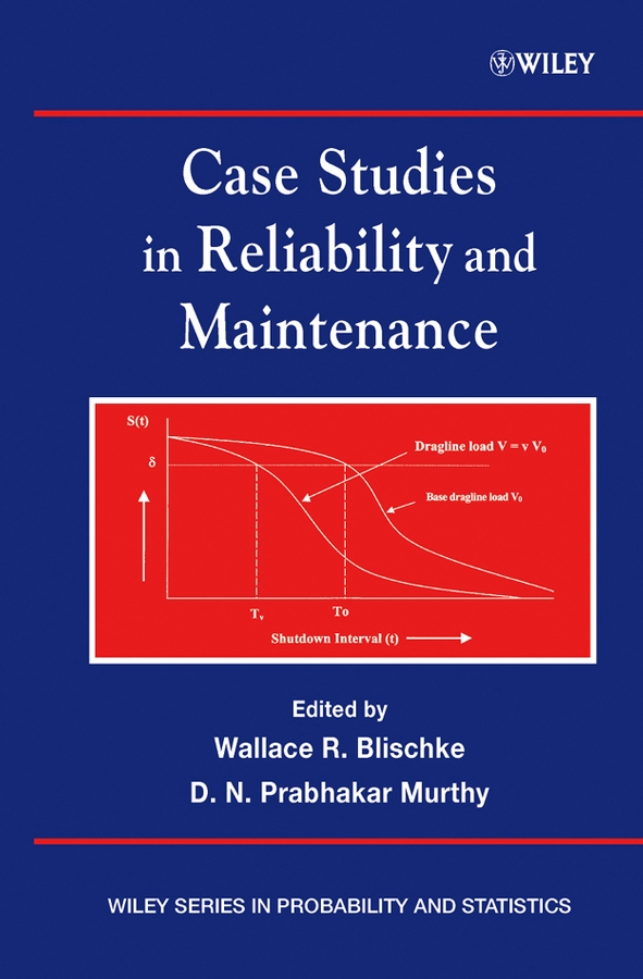 Обложка книги «Case Studies in Reliability and Maintenance»