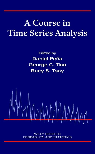 Обложка книги «A Course in Time Series Analysis»