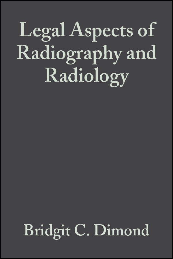 Обложка книги «Legal Aspects of Radiography and Radiology»