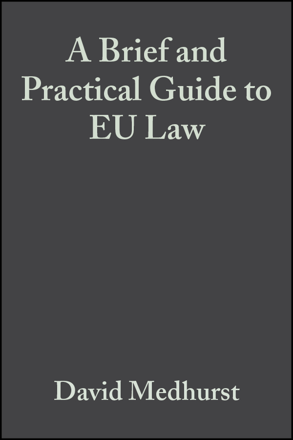 Обложка книги «A Brief and Practical Guide to EU Law»