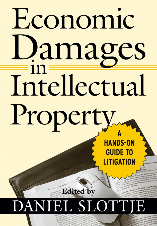 Обложка книги «Economic Damages in Intellectual Property»