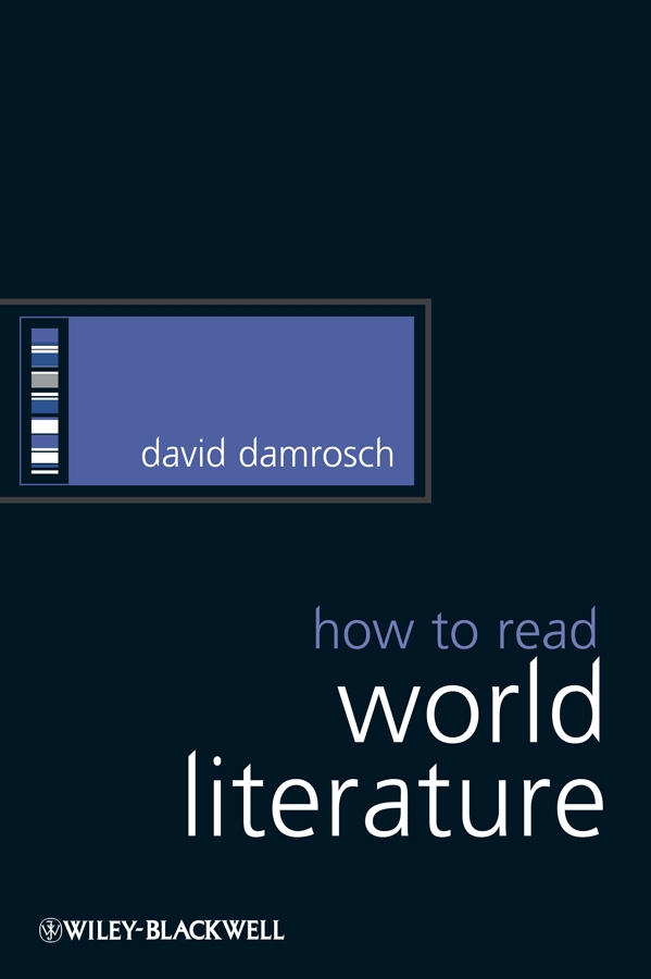 Обложка книги «How to Read World Literature»