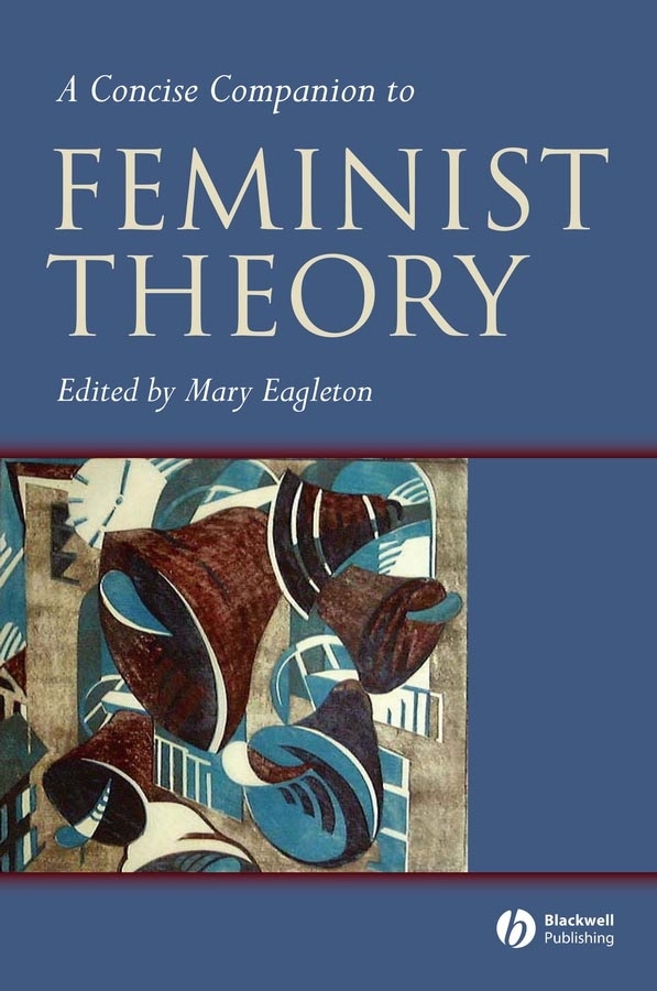 Обложка книги «A Concise Companion to Feminist Theory»