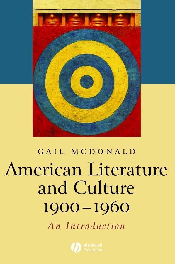 Обложка книги «American Literature and Culture 1900-1960»