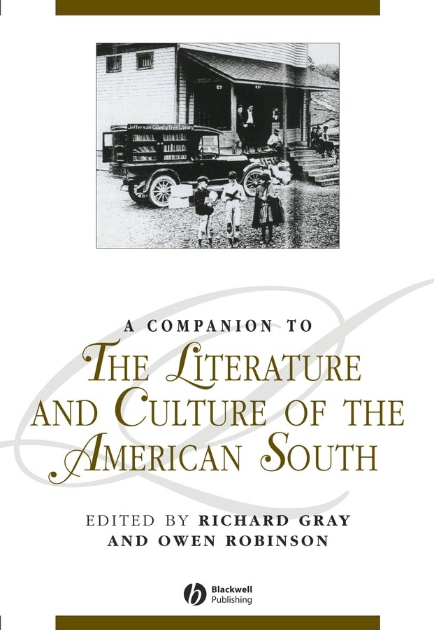 Обложка книги «A Companion to the Literature and Culture of the American South»