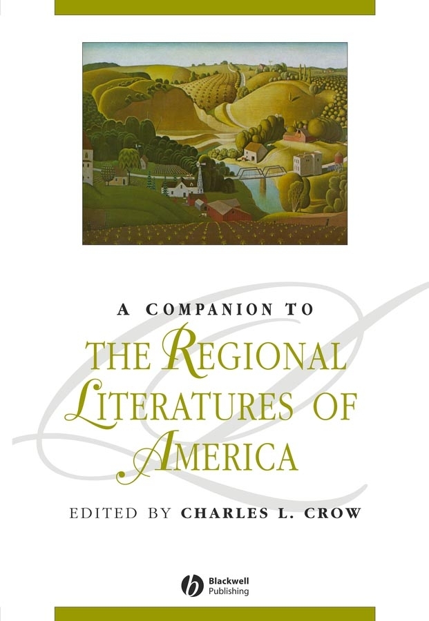 Обложка книги «A Companion to the Regional Literatures of America»