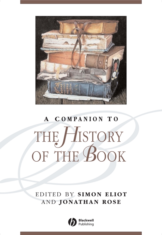Обложка книги «A Companion to the History of the Book»