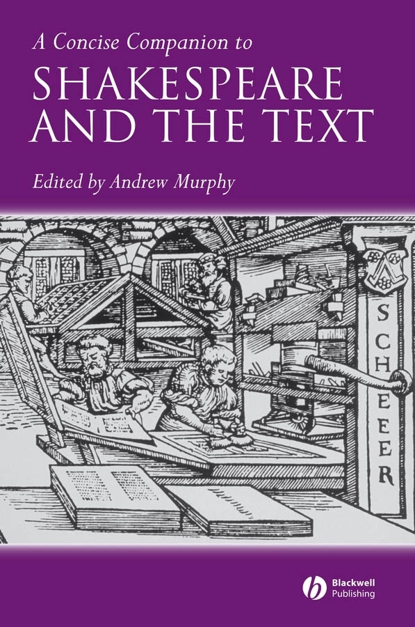 Обложка книги «A Concise Companion to Shakespeare and the Text»