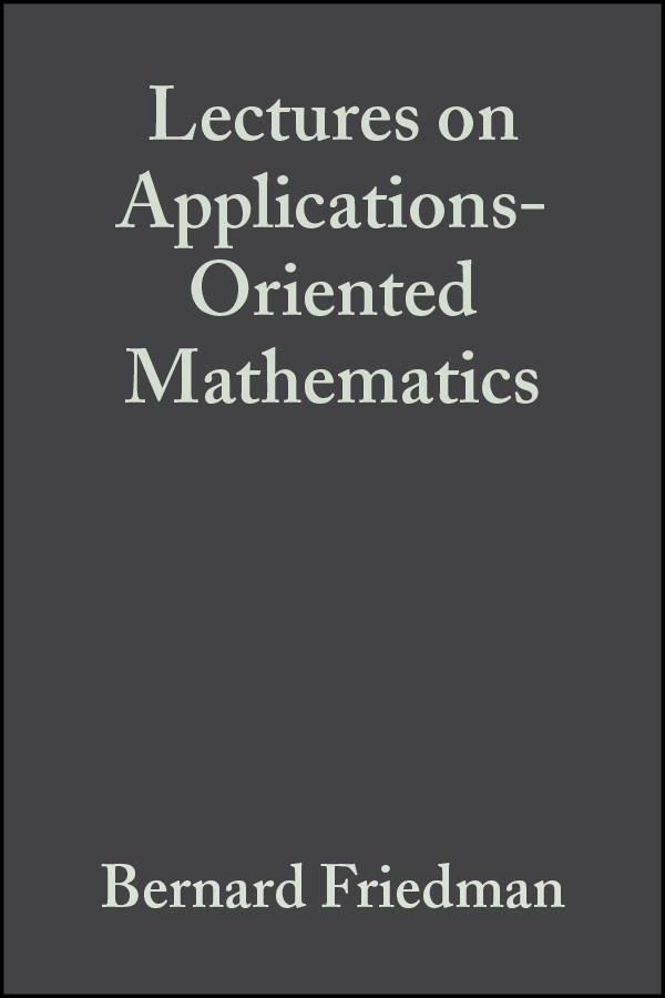 Обложка книги «Lectures on Applications-Oriented Mathematics»