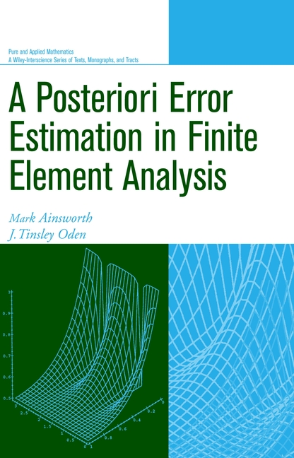 Обложка книги «A Posteriori Error Estimation in Finite Element Analysis»