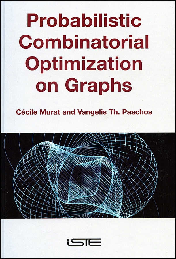 Обложка книги «Probabilistic Combinatorial Optimization on Graphs»
