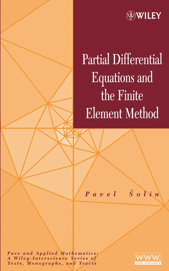 Обложка книги «Partial Differential Equations and the Finite Element Method»