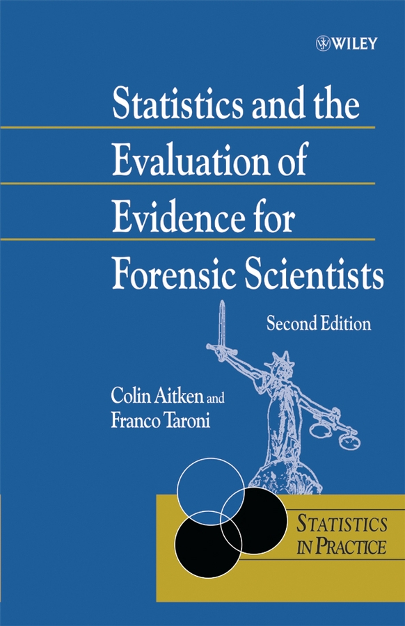 Обложка книги «Statistics and the Evaluation of Evidence for Forensic Scientists»