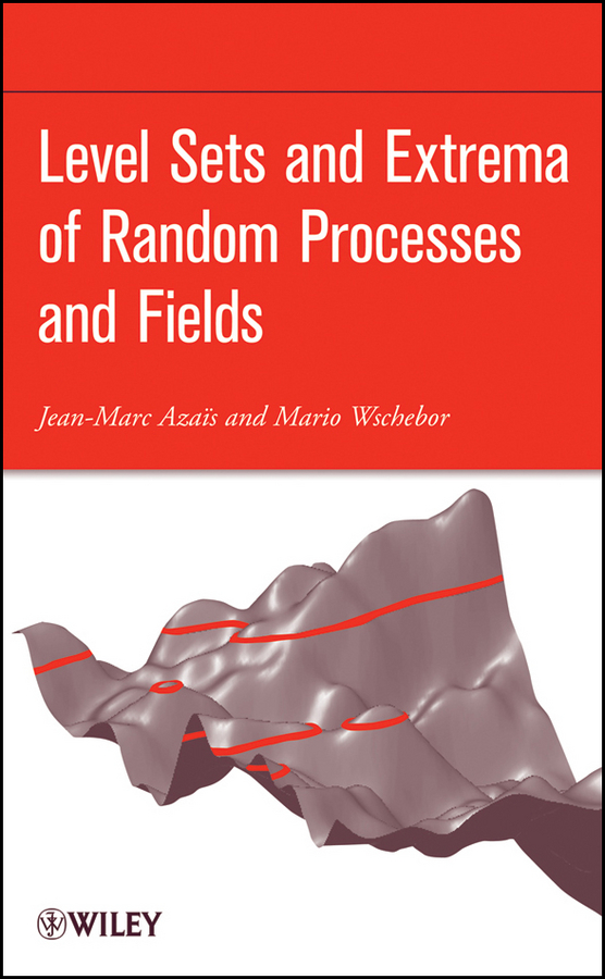 Обложка книги «Level Sets and Extrema of Random Processes and Fields»