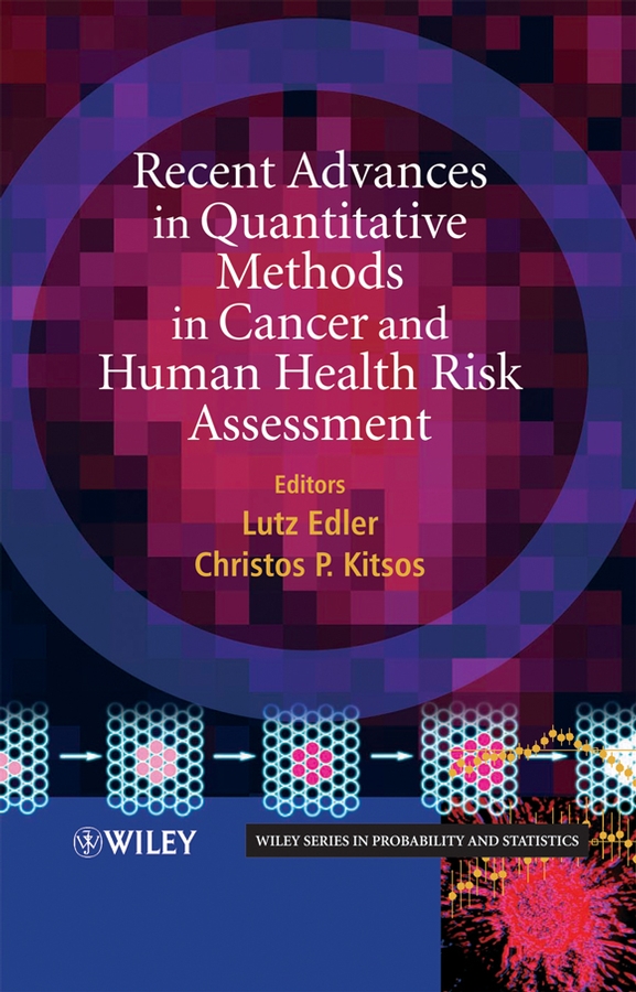 Обложка книги «Recent Advances in Quantitative Methods in Cancer and Human Health Risk Assessment»