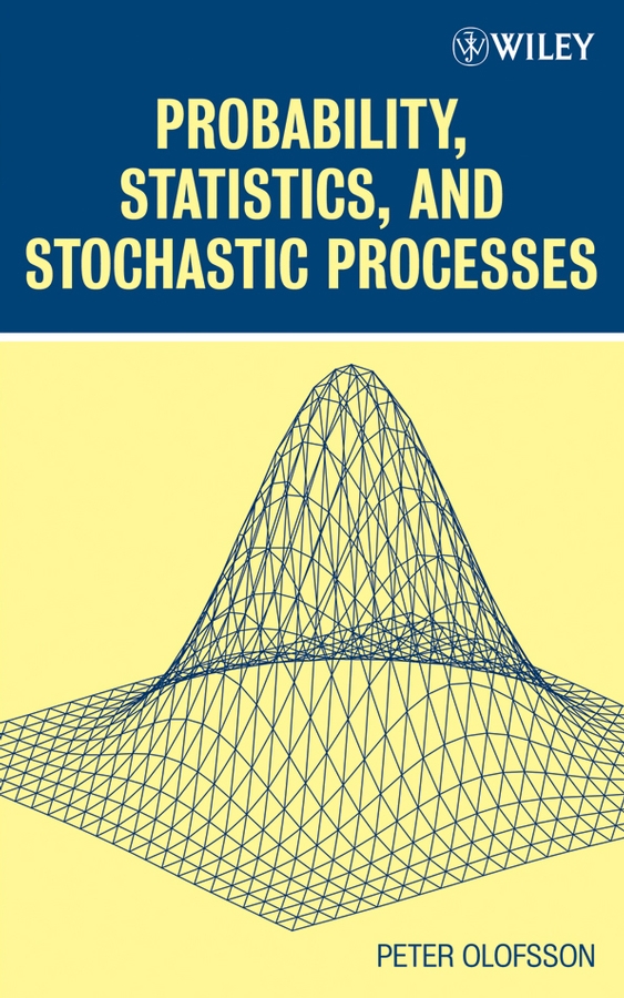 Обложка книги «Probability, Statistics, and Stochastic Processes»