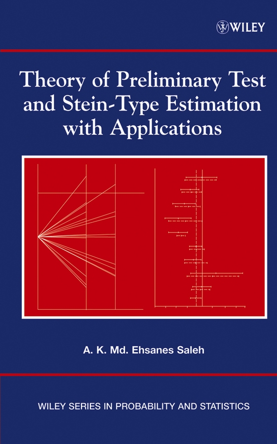 Обложка книги «Theory of Preliminary Test and Stein-Type Estimation with Applications»