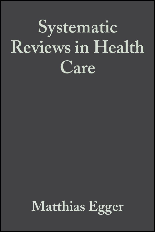 Обложка книги «Systematic Reviews in Health Care»