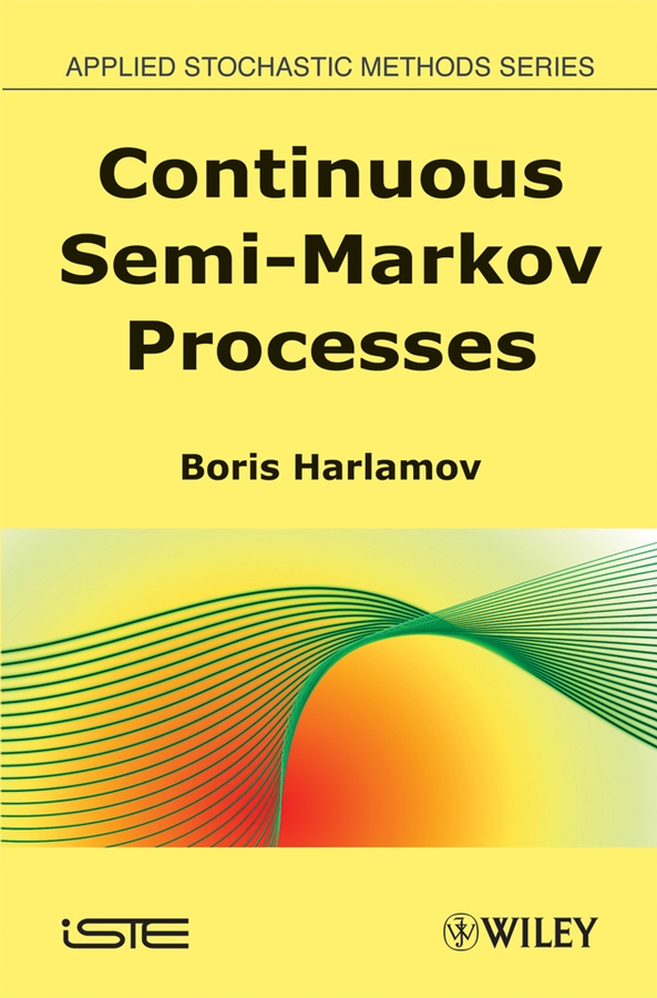 Обложка книги «Continuous Semi-Markov Processes»