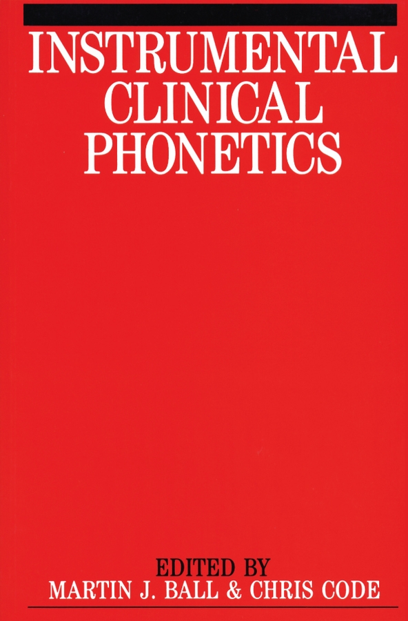 Обложка книги «Instrumental Clinical Phonetics»