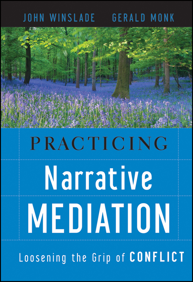 Обложка книги «Practicing Narrative Mediation»