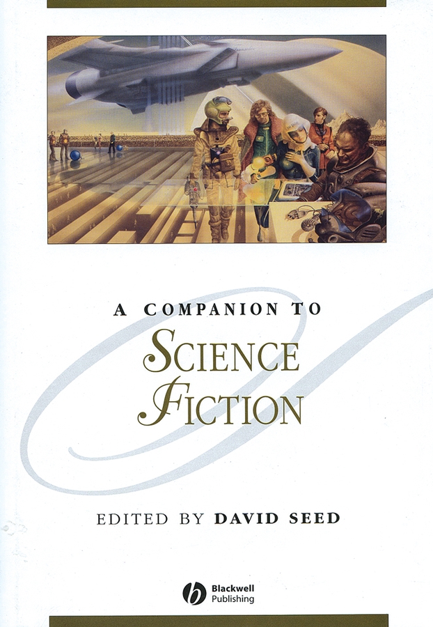 Обложка книги «A Companion to Science Fiction»