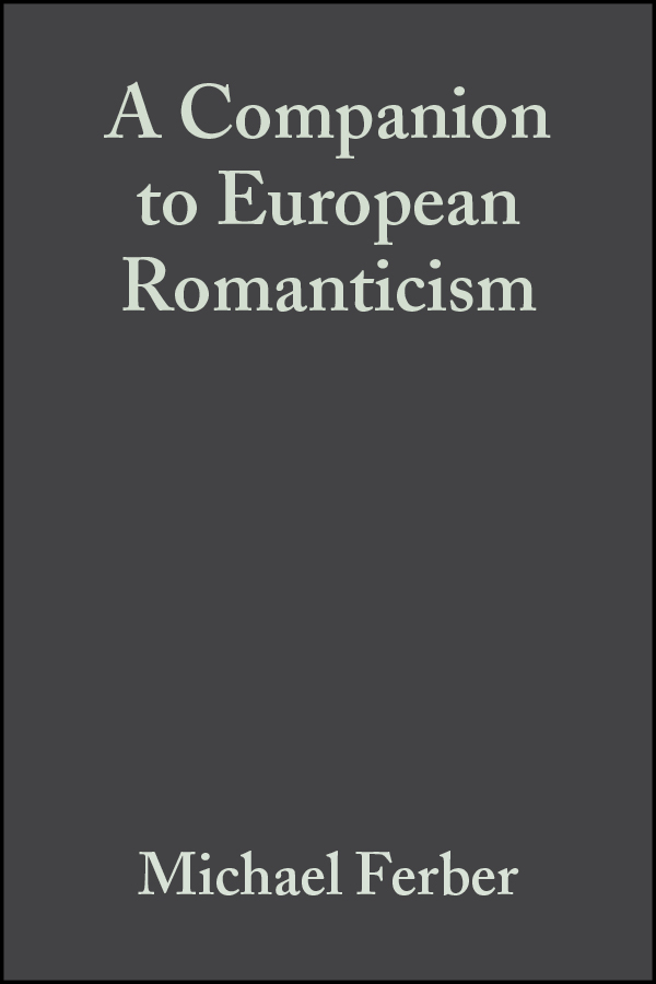 Обложка книги «A Companion to European Romanticism»