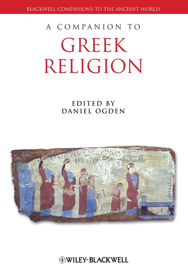 Обложка книги «A Companion to Greek Religion»