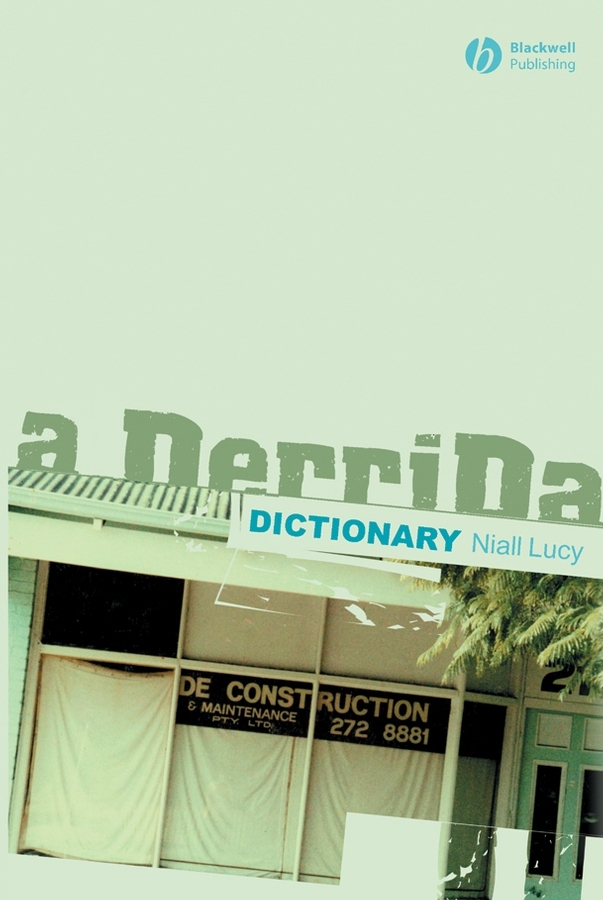 Обложка книги «A Derrida Dictionary»
