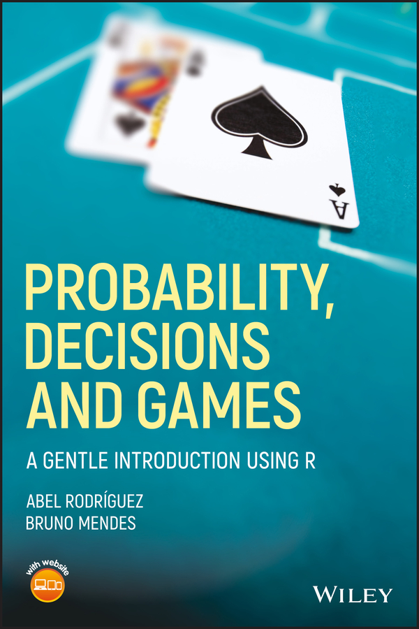 Обложка книги «Probability, Decisions and Games»