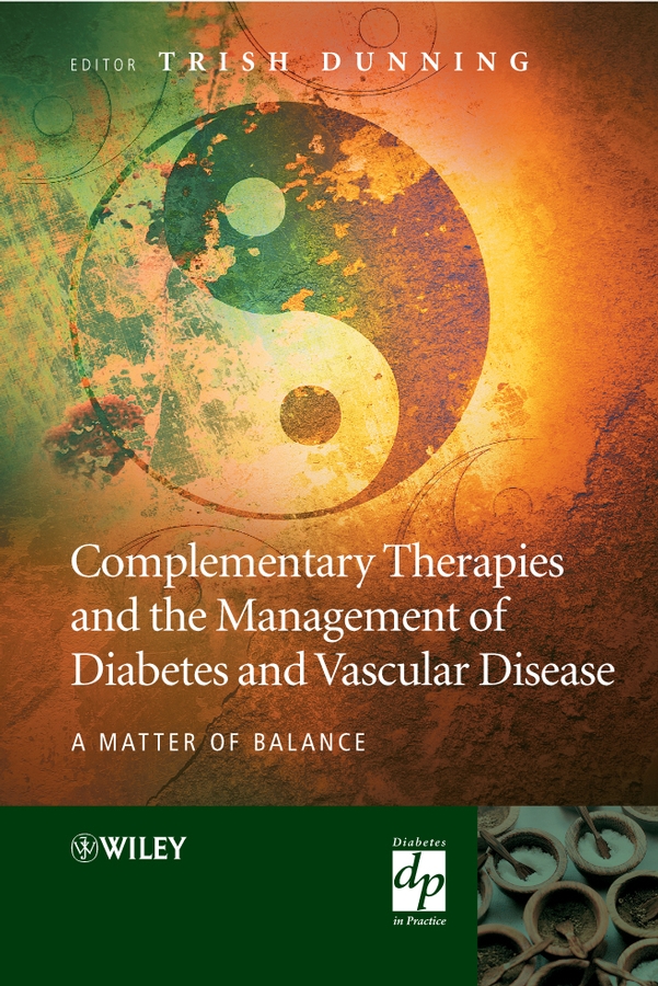 Обложка книги «Complementary Therapies and the Management of Diabetes and Vascular Disease»