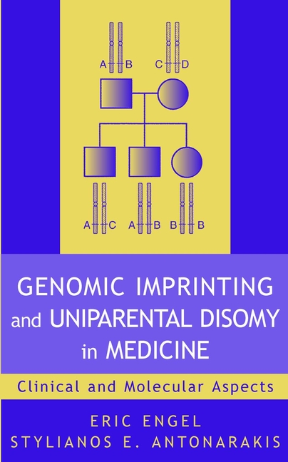 Обложка книги «Genomic Imprinting and Uniparental Disomy in Medicine»