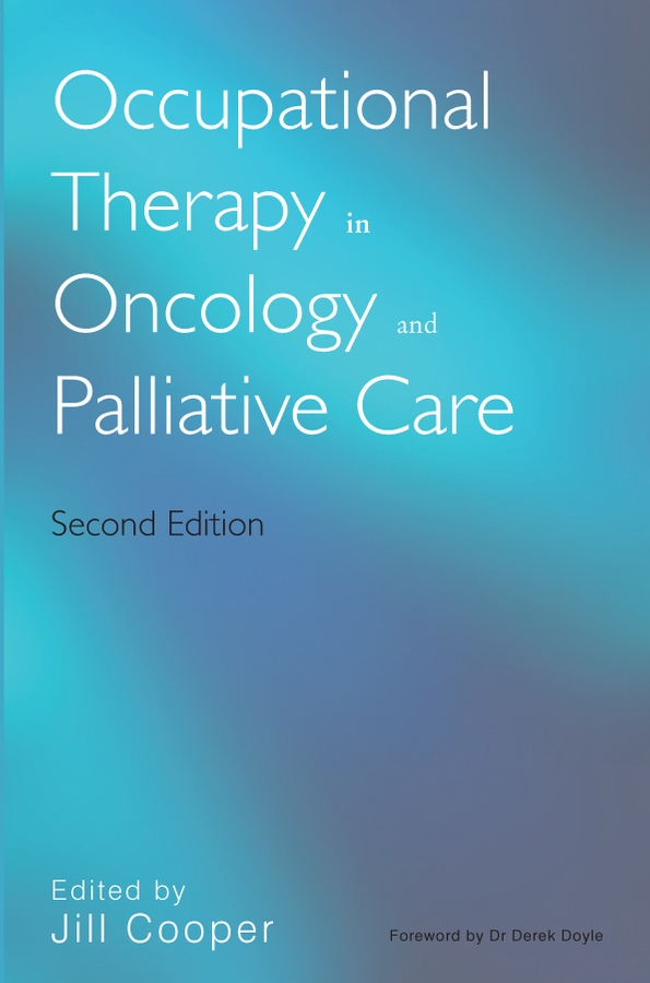 Обложка книги «Occupational Therapy in Oncology and Palliative Care»