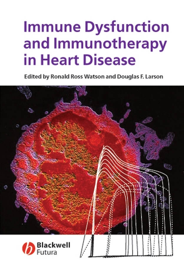 Обложка книги «Immune Dysfunction and Immunotherapy in Heart Disease»