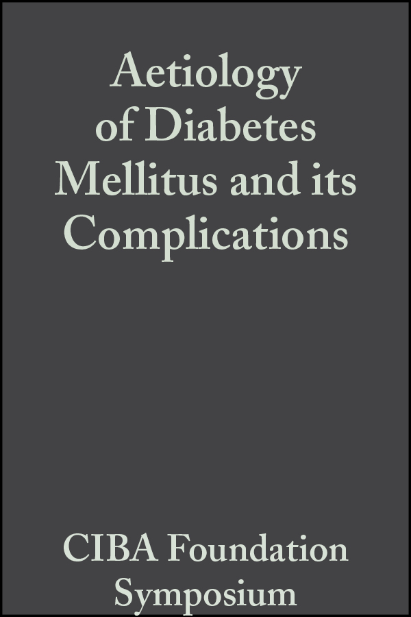 Обложка книги «Aetiology of Diabetes Mellitus and its Complications, Volume 15»