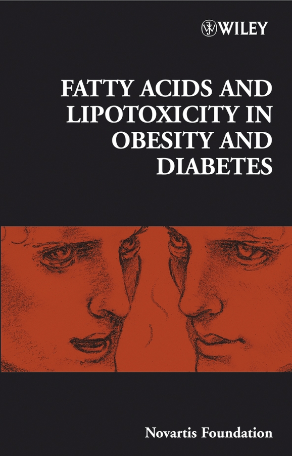 Обложка книги «Fatty Acid and Lipotoxicity in Obesity and Diabetes»