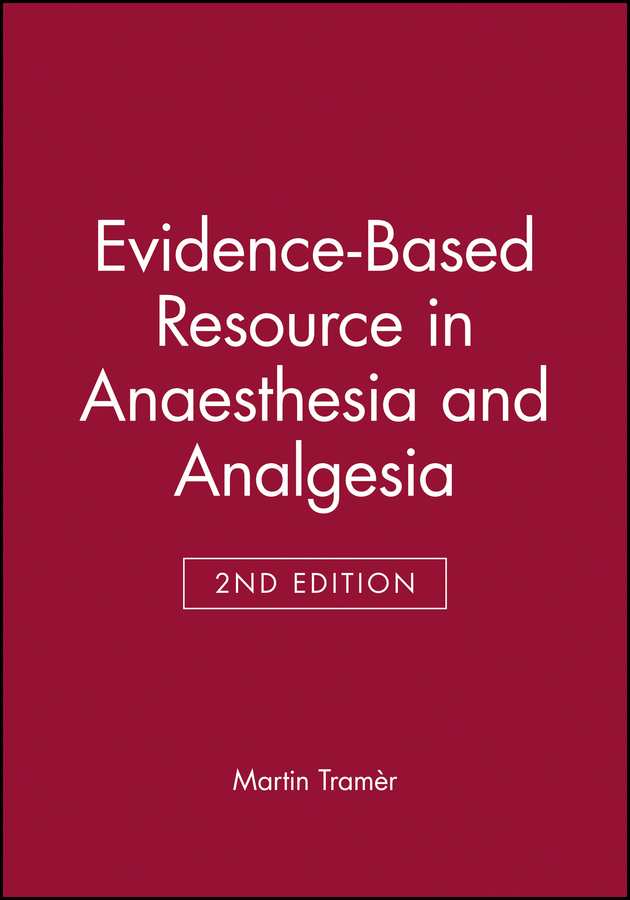 Обложка книги «Evidence-Based Resource in Anaesthesia and Analgesia»